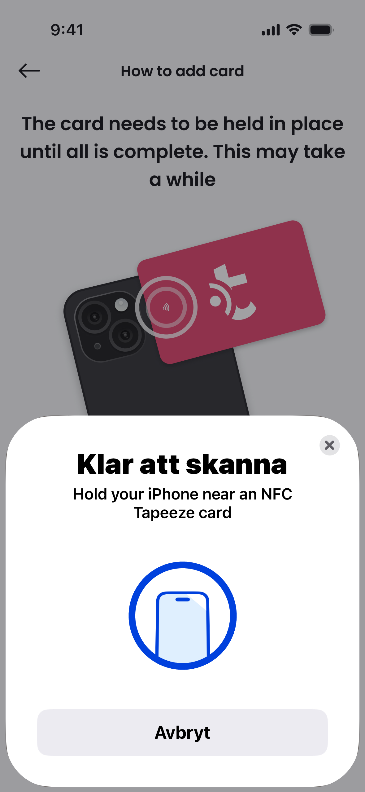 Skanning i iOS – systemdialogen som visar hur kortet hålls mot telefonen under pågående läsning.